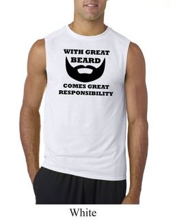 Mens Funny Shirt Great Beard Great Responsibility Sleeveless Tee