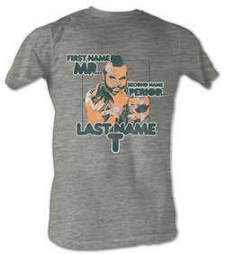 Mr. T T-Shirt - Last Name T A-Team Adult Grey Heather Tee Shirt
