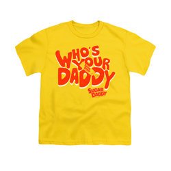 Sugar Daddy Shirt Kids Whose Your Daddy Gold T-Shirt