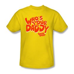 Sugar Daddy Shirt Whose Your Daddy Gold T-Shirt